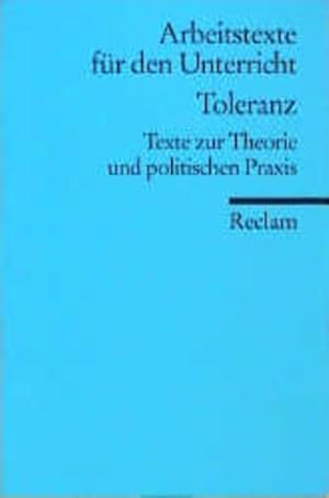 Bild des Verkufers fr Toleranz. Texte zur Theorie und politischen Praxis. zum Verkauf von Gerald Wollermann