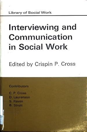 Seller image for Interviewing and Communication in Social Work. for sale by books4less (Versandantiquariat Petra Gros GmbH & Co. KG)