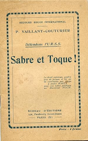 Bild des Verkufers fr SABRE ET TOQUE ! Dfendons l' U.R.S.S. zum Verkauf von Librairie CLERC