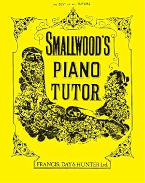 Imagen del vendedor de Smallwood's Piano Tutor (Faber Edition) [Soft Cover ] a la venta por booksXpress