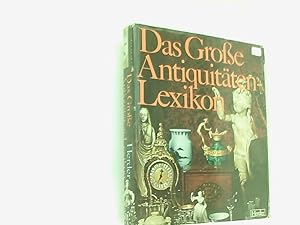 Das Große Antiquitäten-Lexikon