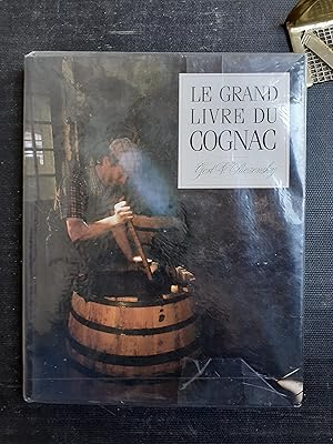 Le grand livre du Cognac