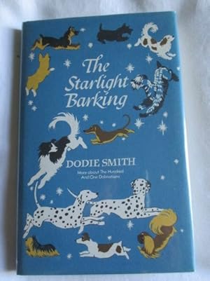 Image du vendeur pour The Starlight Barking mis en vente par MacKellar Art &  Books