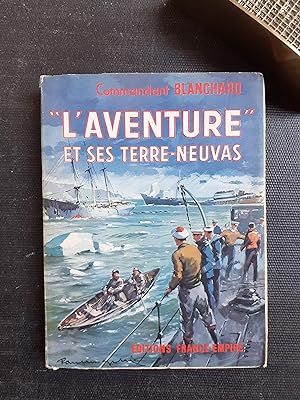 "L'Aventure" et ses Terre-Neuvas