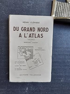 Du Grand Nord à l'Atlas