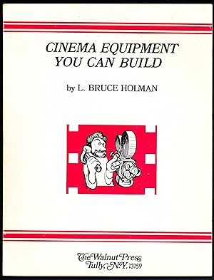 Seller image for CINEMA EQUIPMENT YOU CAN BUILD. for sale by Alkahest Books