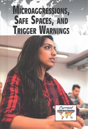 Immagine del venditore per Microaggressions, Safe Spaces, and Trigger Warnings venduto da GreatBookPrices
