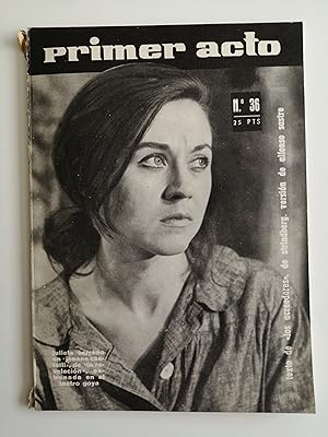 Primer acto : revista del teatro. Nº 36, julio 1962 : texto de "Los acreedores", de Strindberg, v...