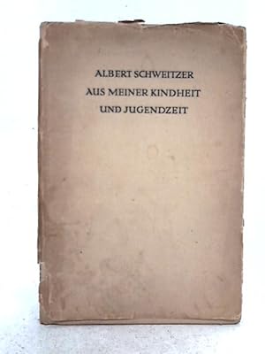 Immagine del venditore per Aus Meiner Kindheit und Jugenzeit venduto da World of Rare Books