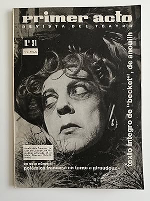 Primer acto : revista del teatro. Nº 31, febrero 1962 : texto íntegro de "Becket", de Anouilh