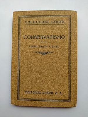 Image du vendeur pour CONSERVATISMO. COLECCIN LABOR. mis en vente par TraperaDeKlaus