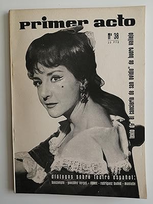 Primer acto : revista del teatro. Nº 38, diciembre 1962 : texto de "El concierto de San Ovidio" d...