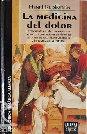 Imagen del vendedor de La medicina del dolor a la venta por LIBRERA SOLN