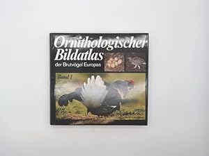 Ornithologischer Bildatlas der Brutvögel Europas; Teil: Bd. 1