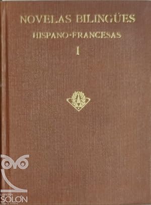 Seller image for Novelas bilinges hispano-francesas - Tomo I for sale by LIBRERA SOLN