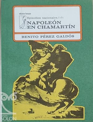 Imagen del vendedor de Episodios Nacionales - I - 5 - Napoleón en Chamartín a la venta por LIBRERÍA SOLÓN