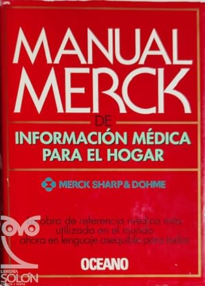 Manual Merck de información médica para el hogar