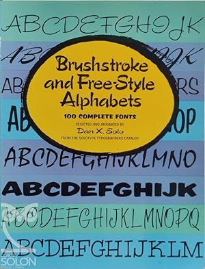 Brushstroke and Free-style Alphabets. 100 Complete Fonts