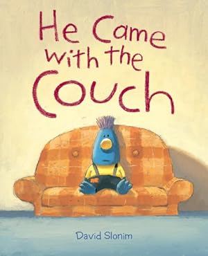 Imagen del vendedor de He Came With the Couch a la venta por GreatBookPrices