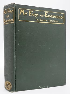 MY FARM OF EDGEWOOD A Country Book