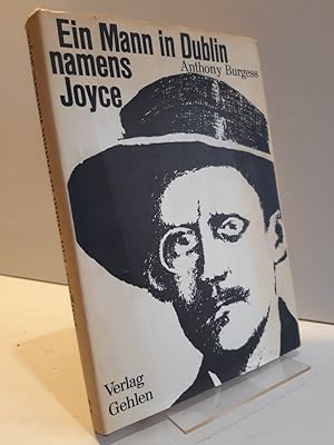 Ein Mann in Dublin namens Joyce. Die Übersetzung ins Deutsche übernahmen Gisela und Manfred Triesch.