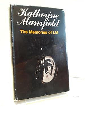 Katherine Mansfield. The Memories of LM.