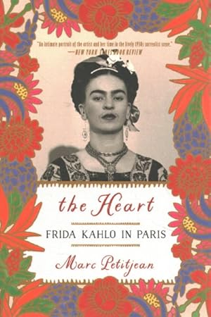 Seller image for Heart : Frida Kahlo in Paris for sale by GreatBookPricesUK
