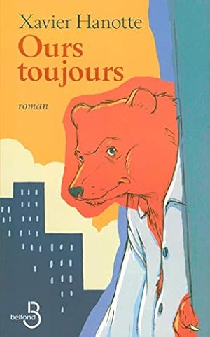 Image du vendeur pour Ours toujours mis en vente par librairie philippe arnaiz