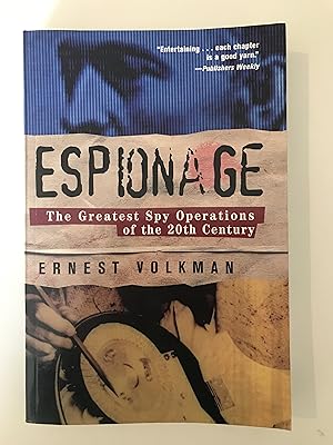 Seller image for Espionage: The Greatest Spy Operations of the Twentieth Century for sale by Repton and Clover