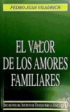 Seller image for El valor de los amores familiares for sale by AG Library