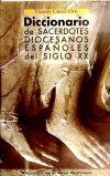 Diccionario de sacerdotes diocesanos españoles del siglo XX