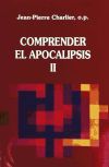 Seller image for COMPRENDER EL APOCALIPSIS - T.2 for sale by AG Library