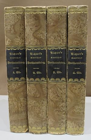 Bild des Verkufers fr Geschichte des Deutschen Freiheitskrieges vom Jahre 1813 bis zum Jahre 1815. Band 1 - 4. (Komplett). Band 4 mit Vortitel: Das Jahr 1815. Ergnzungs-Band zur Geschichte des Deutschen Freiheitskrieges. zum Verkauf von Dieter Eckert