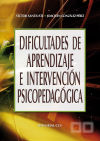 Dificultades de aprendizaje e intervención psicopedagógica- 2ª edición