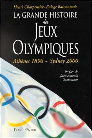 Seller image for La grande histoire des Jeux olympiques for sale by librairie philippe arnaiz