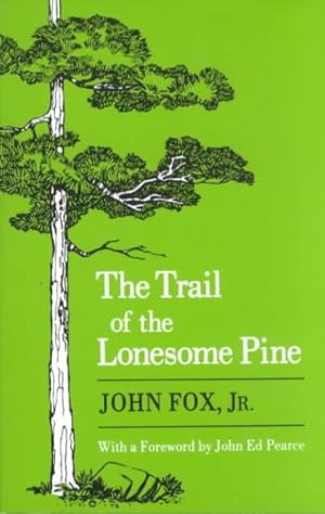 Seller image for Trail of the Lonesome Pine for sale by GreatBookPrices