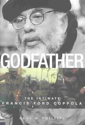 Image du vendeur pour Godfather : The Intimate Francis Ford Coppola mis en vente par GreatBookPricesUK