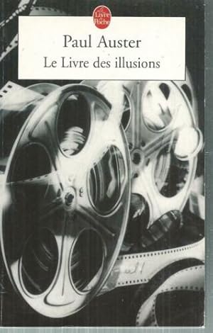 Image du vendeur pour Le Livre des illusions mis en vente par dansmongarage