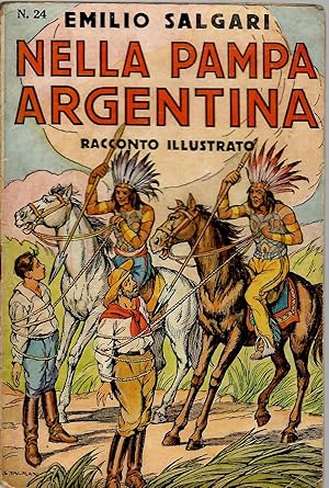 NELLA PAMPA ARGENTINA Racconto illustrato