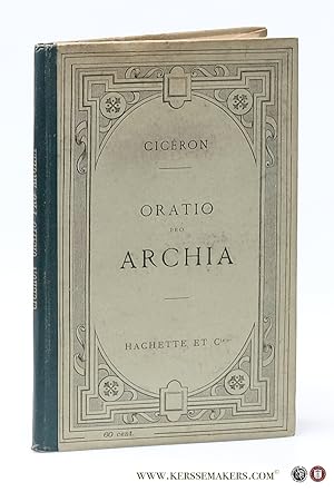 Image du vendeur pour Oratio Pro Archia. Texte Latin. Dixieme tirage revu. mis en vente par Emile Kerssemakers ILAB