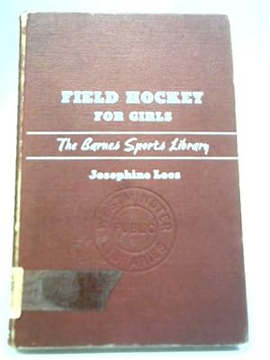 Imagen del vendedor de Field Hockey For Girls a la venta por World of Rare Books