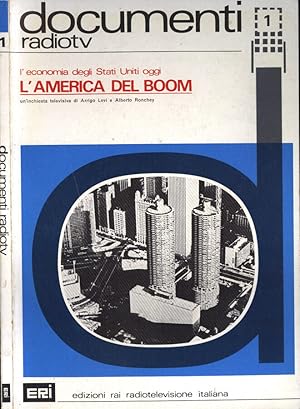 Bild des Verkufers fr Documenti radiotv n. 1 L' economia degli Sati Uniti oggi. L' America del boom zum Verkauf von Biblioteca di Babele