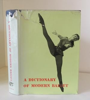 Bild des Verkufers fr A Dictionary of Modern Ballet zum Verkauf von BRIMSTONES