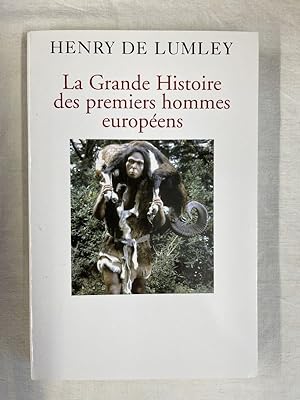 Image du vendeur pour La Grande Histoire des premiers hommes europens mis en vente par LIBRAIRIE GIL-ARTGIL SARL