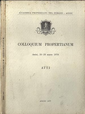 Seller image for Colloquium Propertianum Atti for sale by Biblioteca di Babele