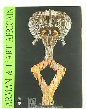 Arman & l'art africain.