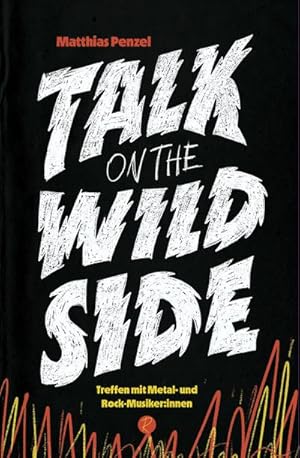 Seller image for Talk on the Wild Side for sale by BuchWeltWeit Ludwig Meier e.K.