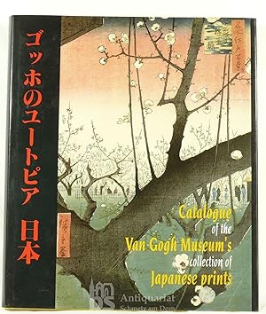 Catalogue of the Van Gogh Museum's collection of Japanese prints. With an introduction on Van Gog...