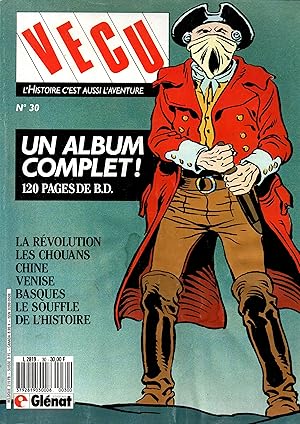 Image du vendeur pour Revue "Vecu",l'histoire c'est aussi l'aventure.N30.Un album complet ,120 pages de B.D. mis en vente par JP Livres