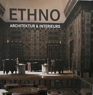 Seller image for Ethno Achitektur & Interieurs. Ethno Architecture & Interiors. Etno Achitectuur en Interieurs; Etno Arquitectura e Interiores. for sale by Antiquariat J. Hnteler